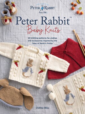 cover image of Peter Rabbit<sup>TM</sup> Baby Knits